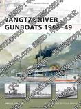 Yangtze River Gunboats 1900-49 (New Vanguard) Ed