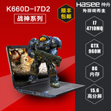 Hasee/神舟 战神 K660D-I7D2i715.6英寸GTX960M游戏本笔记本电脑