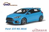 预订 OTTO 1:18 2016 福特 Ford 福克斯 Focus RS 汽车模型