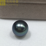 正品优质大溪地黑珍珠裸珠 可定做戒指吊坠路路通 13-14mm祼珠
