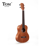 TOM尤克里里ukulele桃花心木单板乌克丽丽TUC230小吉他