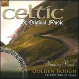 Golden Bough Celtic and Original Music: Winding Road 凯尔特