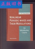 正版图书 NONLINEAR PERIODIC WAVES AND THEIR MODULATIONS