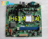 联想原装H61主板 型号IH61M 1155针完美支持I3 I5 G系列CPU