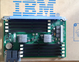 全新 7143 IBM X3850x5内存板 69Y1888 47C2450 69Y1742 保修一年